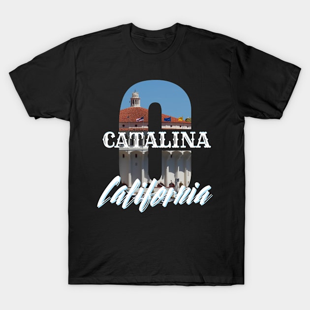 great Catalina California T-Shirt by bless2015